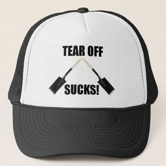 Roofers Hat Tear Off Sucks (Front)