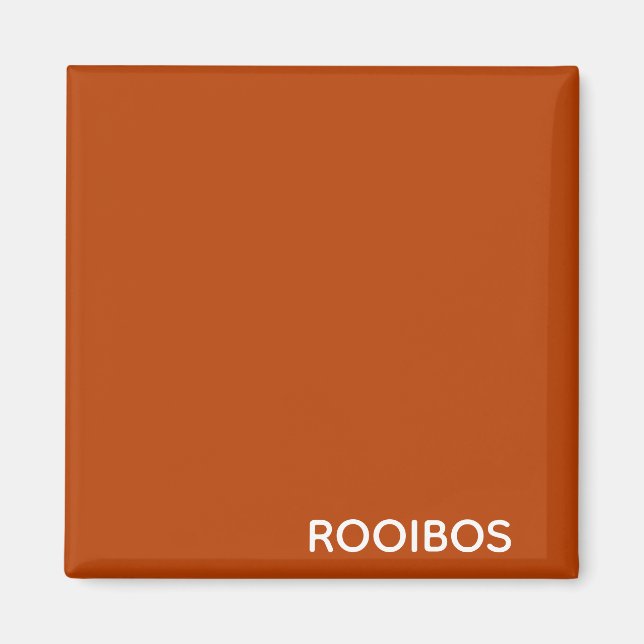 Rooibos red brown colour name magnet (Front)