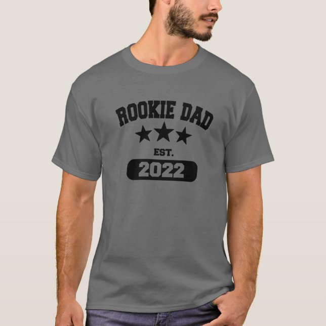 Rookie Dad First Year Funny Expectant Daddy T-Shirt (Front)