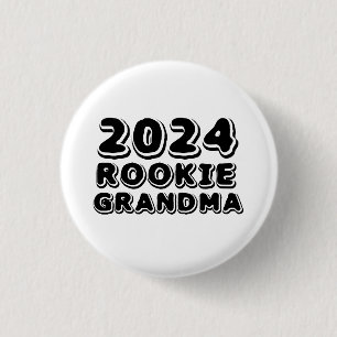 Rookie Grandma 2024 Button