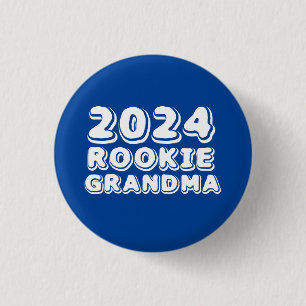 Rookie Grandma 2024 Button