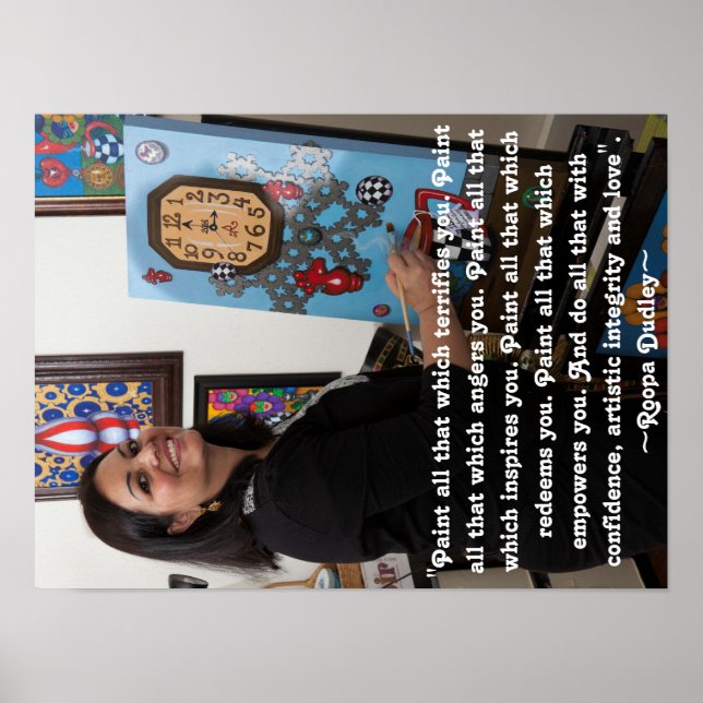 ROOPA DUDLEY ART QUOTE POSTER (Front)