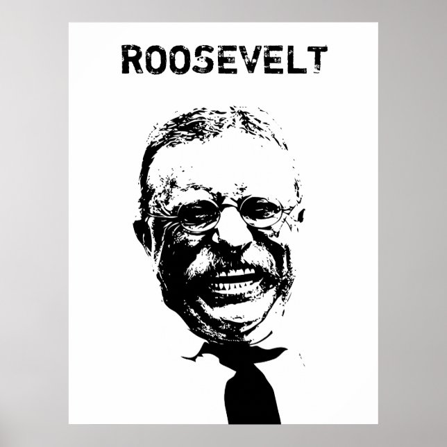 Roosevelt -- Black and White Poster (Front)