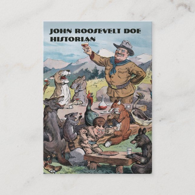 Roosevelt Toasts Wildlife Historian Business Card (Front)