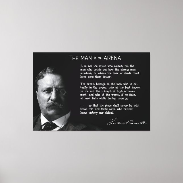 Roosevelt's MAN in the ARENA Speech 1910 Canvas Print (Front)