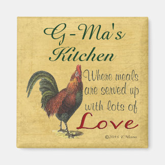 Rooster G-Ma's Kitchen Served With Love Magnet