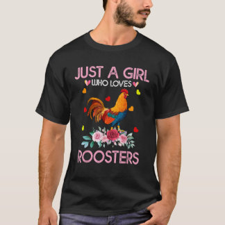 Rooster Tee For Women Kids Just A Girl Who Loves R