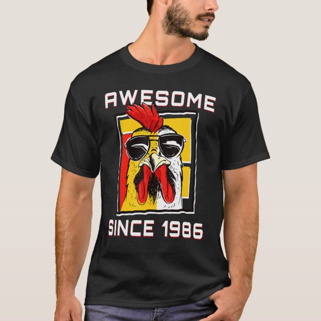 Rooster W Sunglasses I Awesome Since 1986  36th Bi T-Shirt (Front)