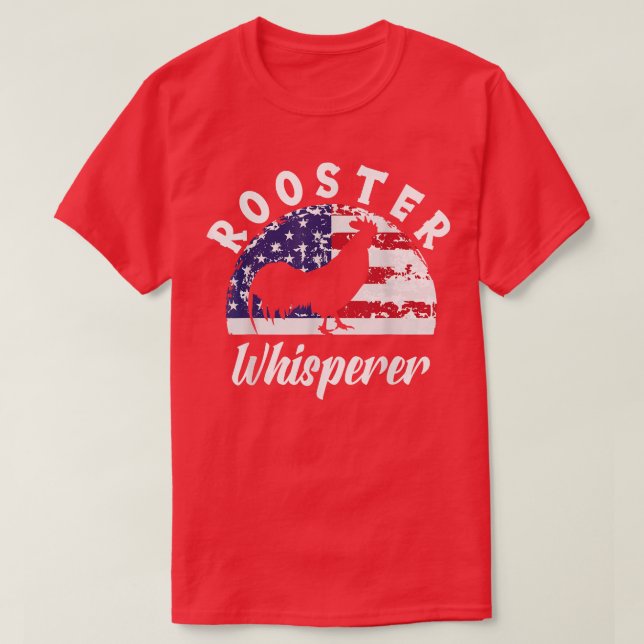 Rooster Whisperer Farm Rooster Chicken Lover Farme T-Shirt (Design Front)