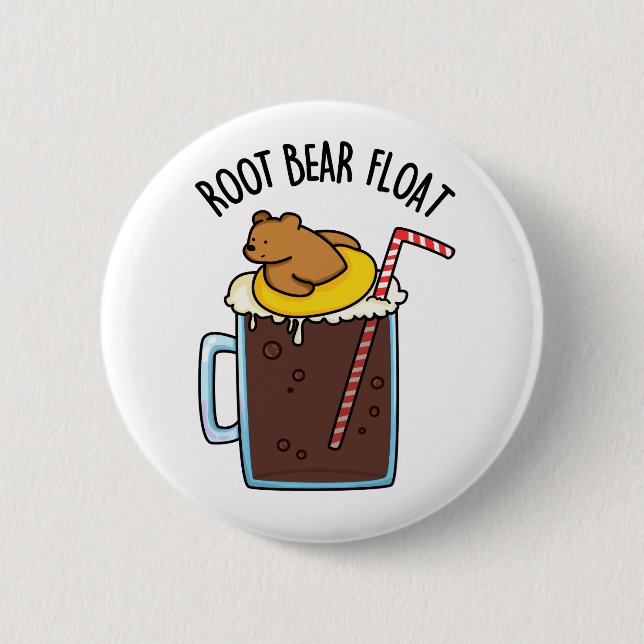 Root Bear Float Funny Root Beer Pun 6 Cm Round Badge (Front)