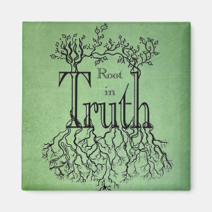 Root in Truth Magnet
