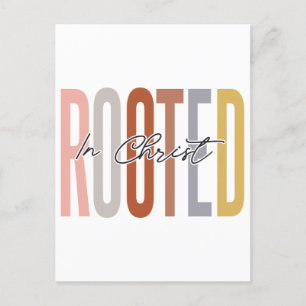 Rooted in Christ, believe in God, trust Jesus, res Holiday Postcard