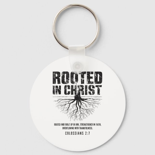 Rooted In Christ Christian Nge Bible Verse Colossi Key Ring (Front)