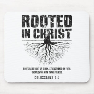 Rooted In Christ Christian Nge Bible Verse Colossi Mouse Mat