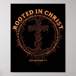 Rooted In Christ Christian Religious God Men Women Poster