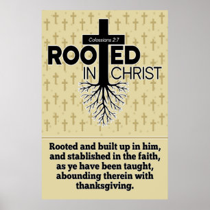 Rooted In Christ Colossians 2:7 Bible Study Verse Poster