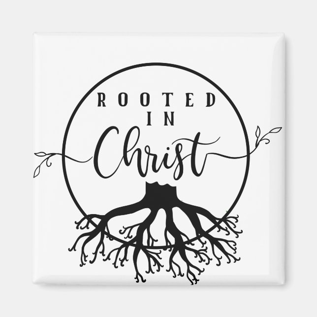 Rooted in Christ Magnet (Front)