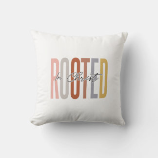 Rooted in Christ pillow