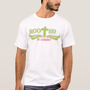 Rooted in Christ Statement Shirt- Green and Pink T-Shirt