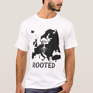 Rooted in Europe T-Shirt