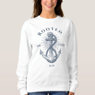 Rooted in Faith Hebrews 6:19 Bible Verse Gift Sweatshirt