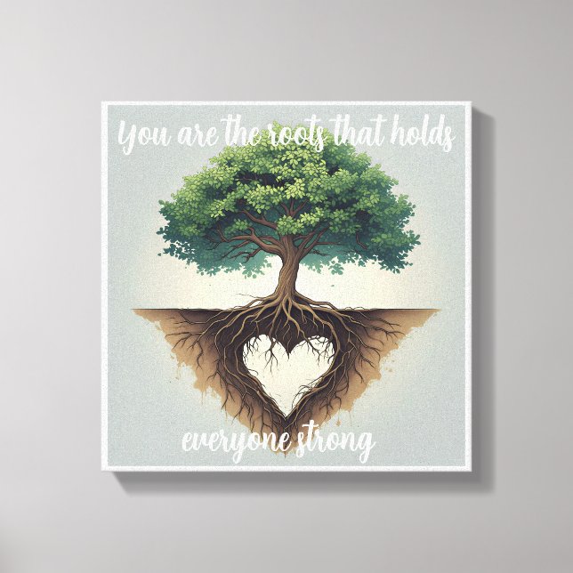Rooted in Love Canvas Print (Front)