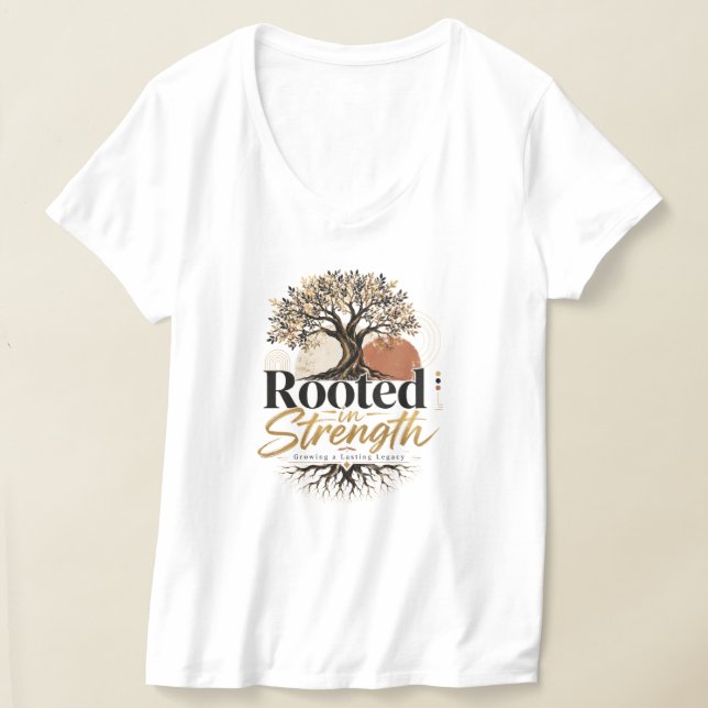 Rooted in Strength T-Shirt (Laydown)