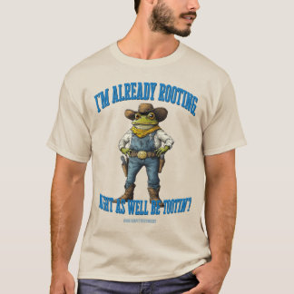 Rootin n Tootin T-Shirt