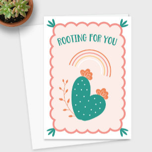 "Rooting For You" Cactus Greeting Card