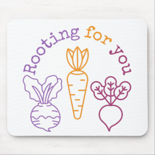 Rooting for you  mouse mat