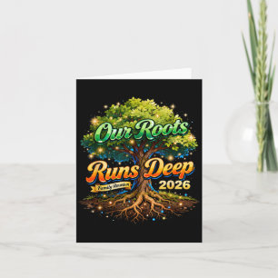 Roots Run Deep Family Reunion 2026 Memories Card