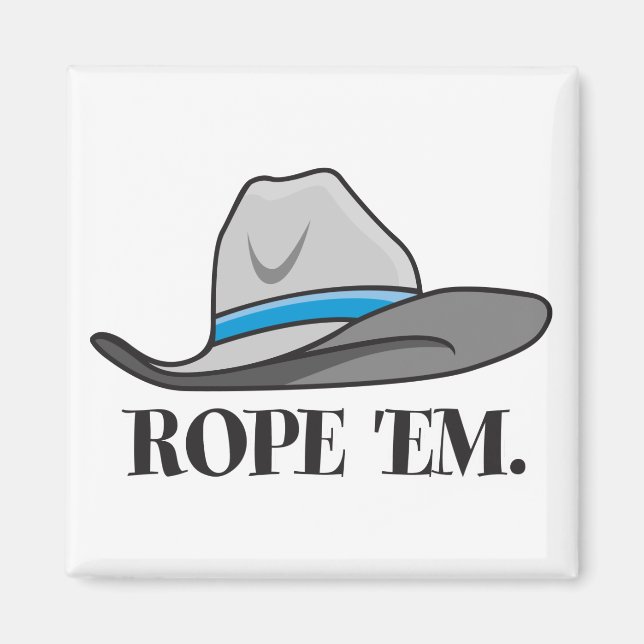 Rope 'em cowboy gear magnet (Front)