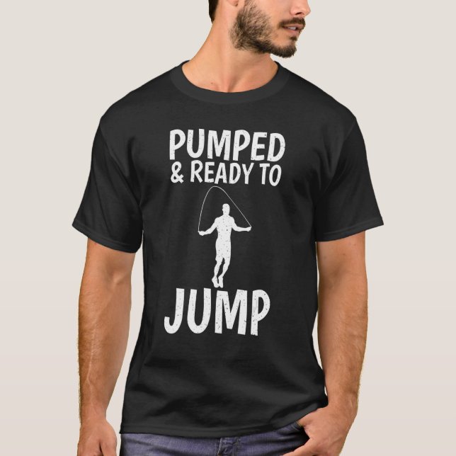 Rope Jumping For Fitness Roping 1 T-Shirt (Front)