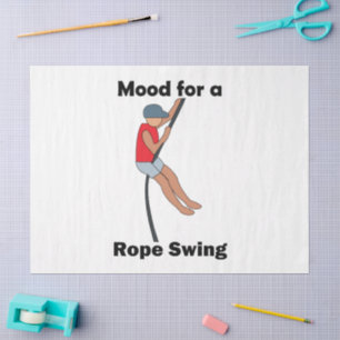 Rope Swing Mood Good Vibes Tissue Paper