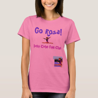 Rosa Cole Fan Club - Customised T-Shirt