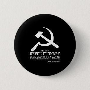 Rosa Luxemburg Quote - Socialist &amp; Communist P 6 Cm Round Badge