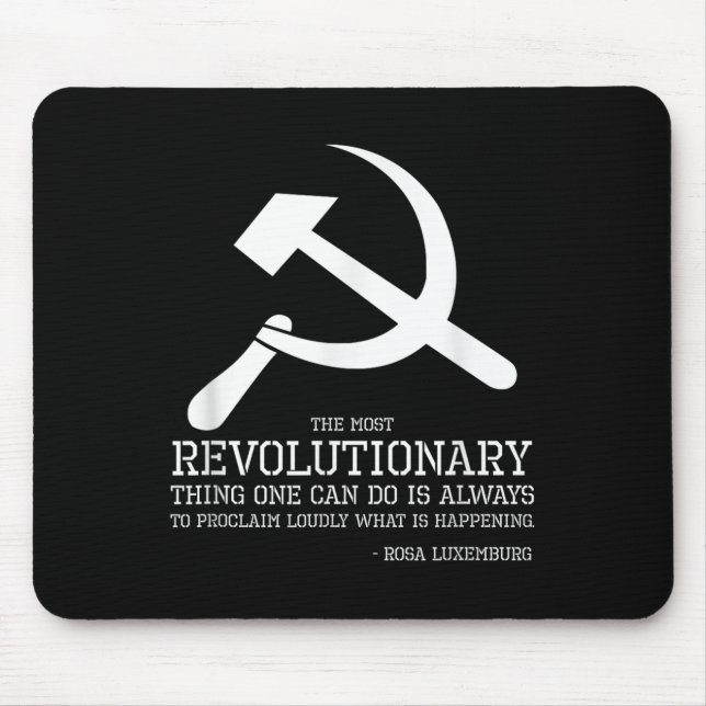 Rosa Luxemburg Quote - Socialist &amp; Communist P Mouse Mat (Front)