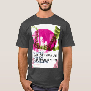 Rosalind Franklin Inspirational Quote 2 Science Ne T-Shirt