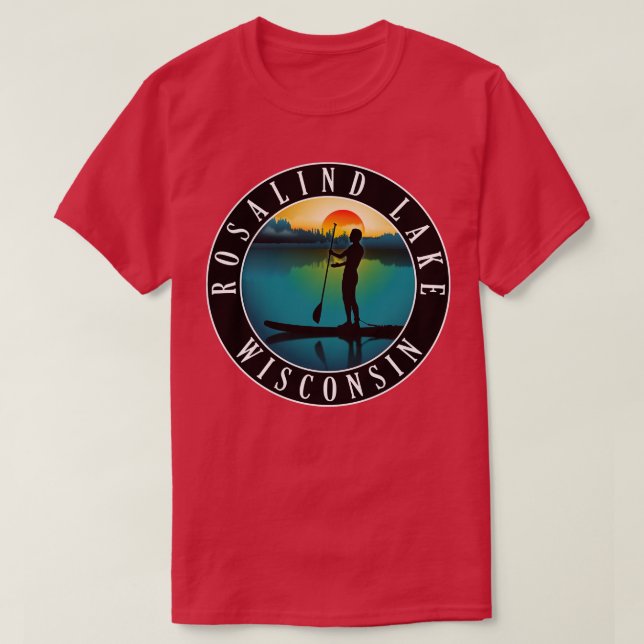 Rosalind Lake Wisconsin Paddleboarding T-Shirt (Design Front)