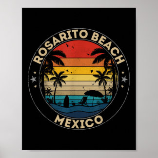 Rosarito Beach Souvenir - Mexico Reminder  Poster