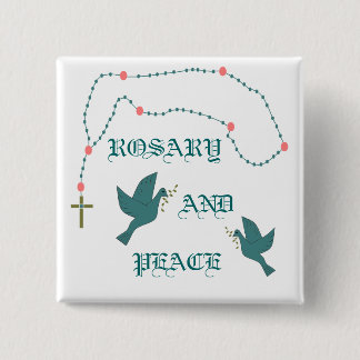 ROSARY AND PEACE 15 CM SQUARE BADGE