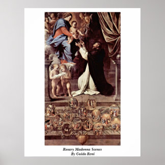 Rosary Madonna Scenes By Guido Reni Poster