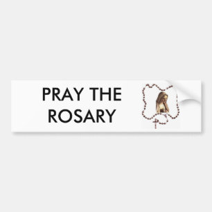 rosary, PRAY THE ROSARY Bumper Sticker