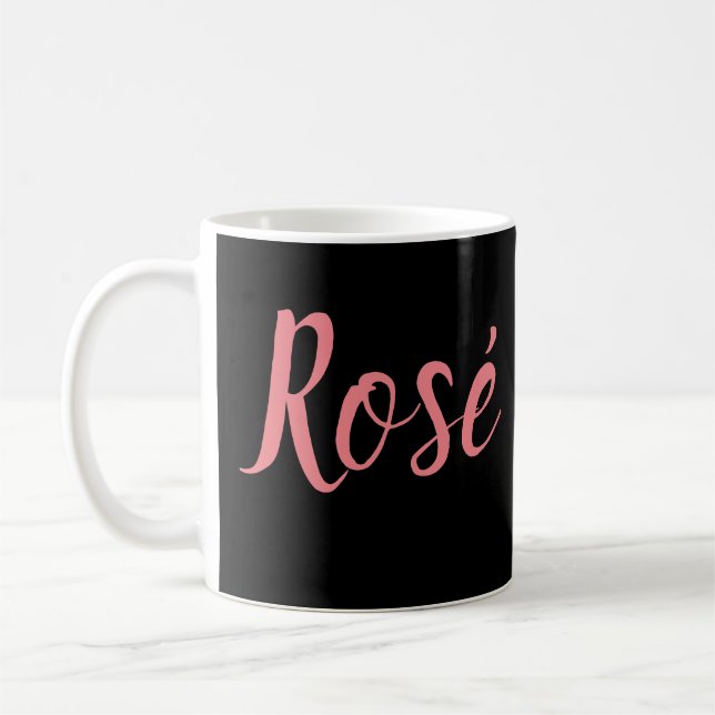 Rose All Day Pink Wine Party Celebration Coffee Mug (Left)