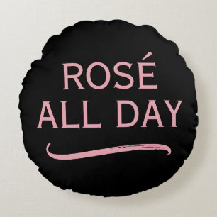 Rosé all day stylish black and pink decorative round cushion