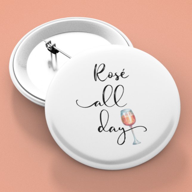 Rose All Day Wine Lover 6 Cm Round Badge (Creator Uploaded)
