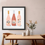 Rose ALL Day Wine Lovers Illustration Poster<br><div class="desc">Check out this awesome poster with a fun illustration about wine. Makes a great gift for wine lovers! Add your own text, change background colour too. Select the print size using the drop down menu above, and you can click the “edit design” button to customise the artwork to fit any...</div>