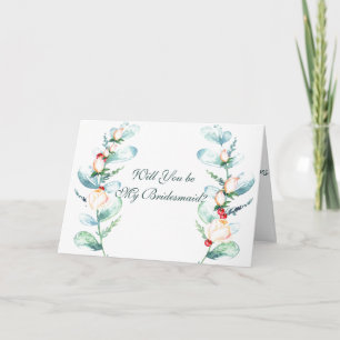 Rose and Berry Will You Be My Bridesmaid? Card