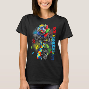 Rose Autism Awareness Accept Understand Love Autis T-Shirt