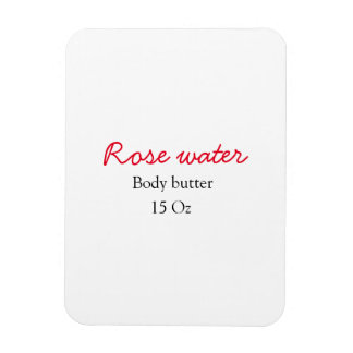 Rose body butter add your text name custom weight  magnet